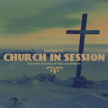Alkota | Phonetic | Madchild (Swollen Members) - "Church In Session"
